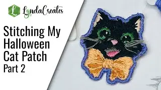From Hand-Drawing to Hand-Embroidered Halloween Cat Patch - Part 2