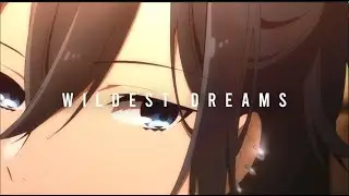 Taylor Swift // Wildest Dreams [Edit Audio] (TikTok song)