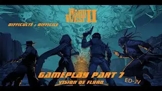 [FR] Hard West 2 - Part 7 - Vision de Flynn - Gameplay PC en ultra 4K - 60ips