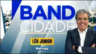 BAND CIDADE COM LÉO JUNIOR DIA 12/01/2026 (TV MARINGÁ)