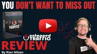 Untapped Traffic Review | How to Get Qualified Affordable Traffic to Your Websites & Landing Pages