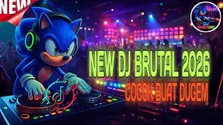 New Dj Dugem Brutal 2026 || Dj Yang Bikin Kepala Auto Geleng-Geleng