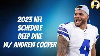 NFL Schedule Deep Dive & Over/Under w/ Andrew Cooper, Fantasy Alarm | Fantasy Football 2023 | 338