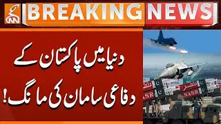 Pakistan’s Military Equipment in High Demand Worldwide | Breaking News | GNN