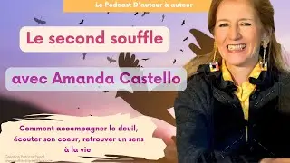 #86 Le second souffle, Amanda Castello