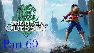 Old Sewer | One Piece Odyssey | Part 60
