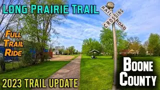 Long Prairie Trail: 2023 Trail Update - Full Trail - Round Trip - May 2023