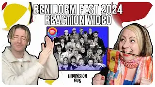 Benidorm Fest 2024 (All songs) Reaction | Eurovision Hub