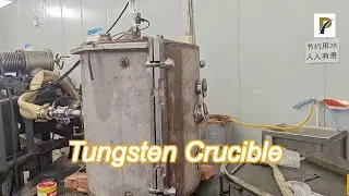 99.95% Pure Wolfram Tungsten Crucible For Single Crystal Growth Furnace Sintered Tungsten Crucibles