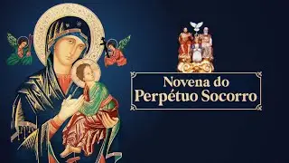 Novena do Perpétuo Socorro – 03/11/2025