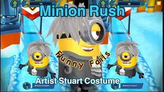 Minion Rush Funny fails Minion Rush Artist Stuart Minion Gameplay Minion Rush Funny Videos