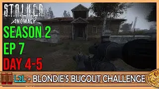Stalker Anomaly: Loner to Legend - Season 2, Ep7, Day 4-5