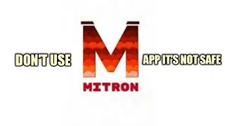 Don't use Mitron App