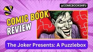 Comic Book Review - The Joker Presents: A Puzzlebox