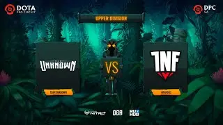 Infamous vs Team Unknown, OGA DPC SA Season 2, bo3, game 2 [Maelstorm & Lazar']