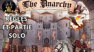 The Anarchy - pr&eacute;sentation - r&egrave;gles et partie solo