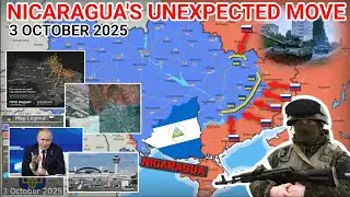 Diplomatic Earthquake: Nicaragua Endorses Russia&rsquo;s Territorial Claims in Ukraine! [3 October 2025]
