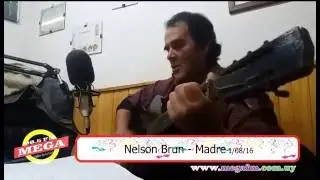 Mega Fm 98.5 actuaci&oacute;n de Nelson Brun 1/08/16