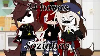 |•24 horas sozinhas em casa•| Gacha Club |~Yuri~