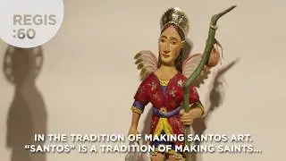 Regis University | Regis:60 - Santos Collection