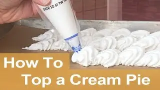 How To Top A Cream Pie