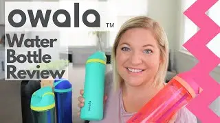 OWALA Water Bottle Review