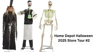 Home Depot Halloween 2025 Store Tour #2 | Filmed at the end of October