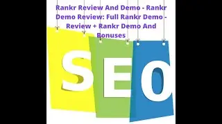 Rankr Review And Demo - Rankr Demo Review: Full Rankr Demo - Review + Rankr Demo And Bonuses