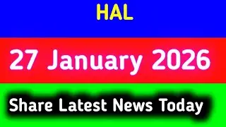 hal share latest news today || hal share latest news