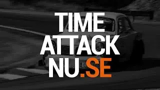 Timeattacknu.se Rond 3 Friday 28 June