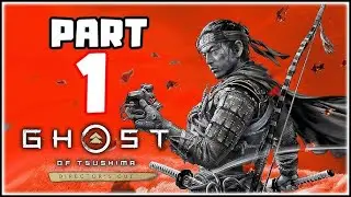 Ghost of Tsushima WALKTHROUGH GAMEPLAY PART 1 - No Commentry.