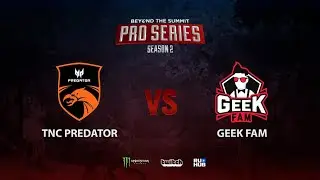 TNC Predator vs Geek Fam, BTS Pro Series Season 2: SEA, bo2, game 1 [Lex & 4ce]
