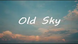 Old Sky
