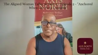 The Aligned Woman Talks 2026: Season 2 - Episode 2