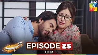 Hijr - Episode 25 Breakdown - Imran Abbas & Hina Altaf - Momina Duraid Dramas Review & Facts