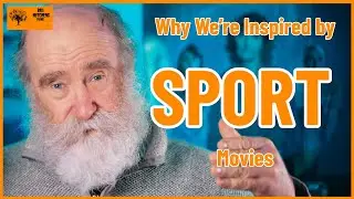 Why We're Inspired by SPORT Movies