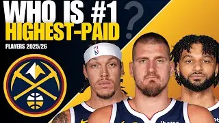 TOP 10 HIGHEST-PAID DENVER NUGGETS PLAYERS | 2025&ndash;26 NBA SEASON