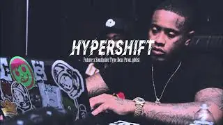[FREE] Future x Southside Type Beat 2018 'Hypershift' | Rap/Trap Instrumental