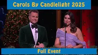 Carols by Candlelight 2025 - Full Event