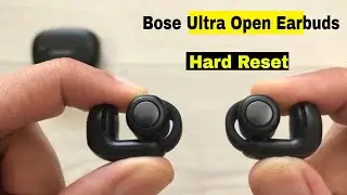 Наушники Bose Ultra Open &mdash; самый быстрый способ полного сброса настроек &mdash; восстановление заводски...