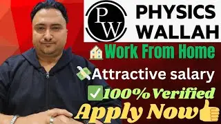 Physics Wallah Work From Home Job | Business Development Executive | Attractive Salary | Apply Now