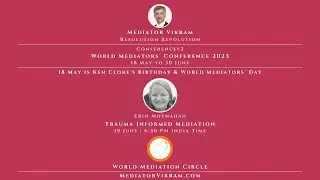 Conference#2 Trauma Informed #Mediation ft. Erin Moynahan - World #Mediators' Conference 2023