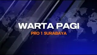 WARTA PAGI - RRI SURABAYA, Jumat 26 Desember 2025
