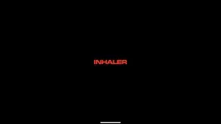 August Royals - Inhaler (Trailer)