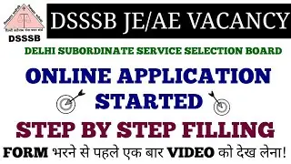 DSSSB JE/AE ONLINE APPLICATION STEP BY STEP FILLING