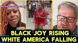 Black Joy Is Rising as White America Breaks Down in Regrets and Confusion
