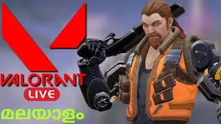 VALORANT LIVESTREAM MALAYALAM