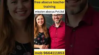 Abacus kaise sikhe !free abacus teacher training video ! अबेकस कैसे सीखे  ! #abacus #missionabacus