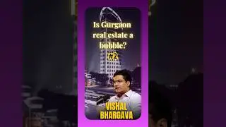 Is Gurgaon real estate already a bubble? #shorts #shortsfeed #realestatebubble #nrirealestate #nri