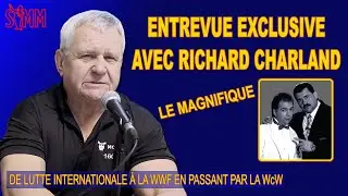 Entrevue Exclusive avec Richard &laquo; Le Magnifique &raquo; Charland | WWF, Lutte Internationale, WCW sur RDS